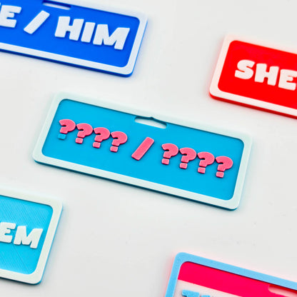 Custom Pronoun Badge